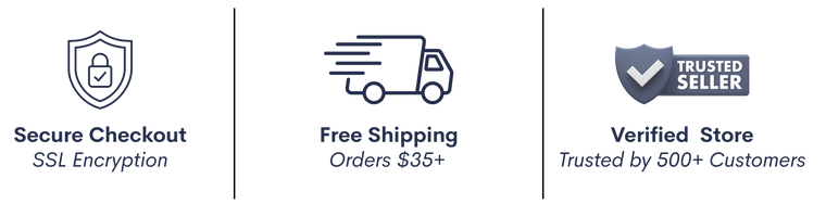 Three icons: a shield with a lock for Secure Checkout – SSL Encryption, a truck for Free Shipping – Orders $35+, and a shield with a check for Verified Store – Trusted by 500+ Customers.